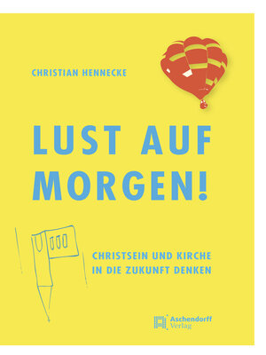 cover image of Lust auf Morgen!